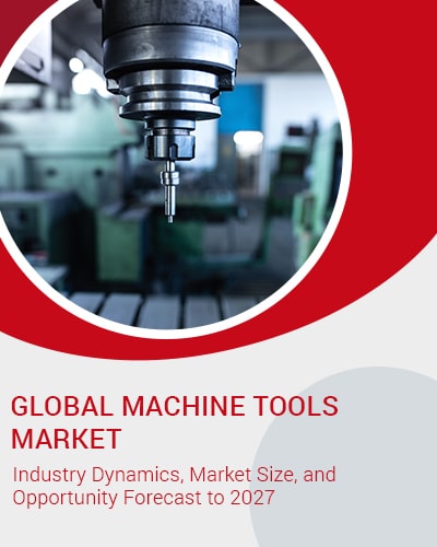 Machine Tools Market